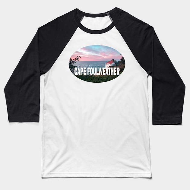 Cape Foulweather Oregon Baseball T-Shirt by stermitkermit